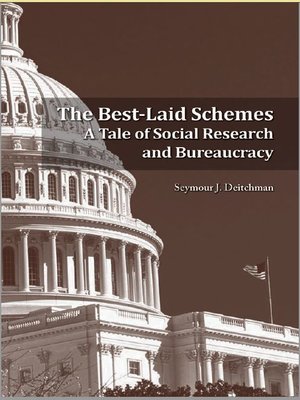 cover image of The Best-Laid Schemes: A Tale of Social Research and Bureaucracy